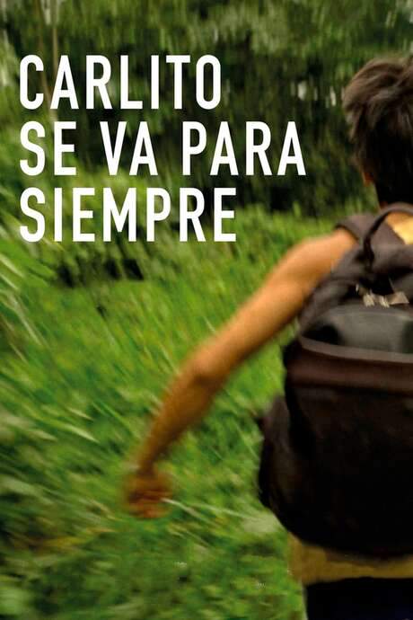 Carlito Leaves Forever